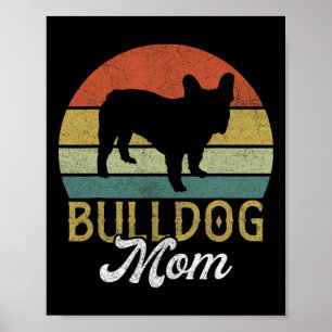 Frenchie Bulldog Mama  Poster