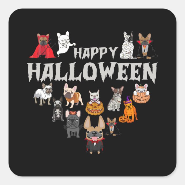 Frenchie Costume Happy Halloween French Bulldog Square Sticker (Front)