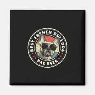 Frenchie Dad Ever Retro French Bulldog Lover Owner Magnet