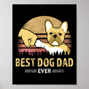 Frenchie Dad Ever Vintage French Bulldog Puppy Lov Poster
