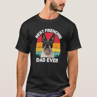 Frenchie Dad French Bulldog Owner For Men Daddy T-Shirt