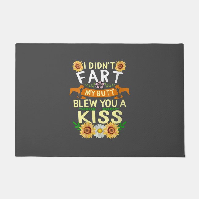 Frenchie Didn't Fart Butt Kiss Dog Mom Mama Doormat (Front)