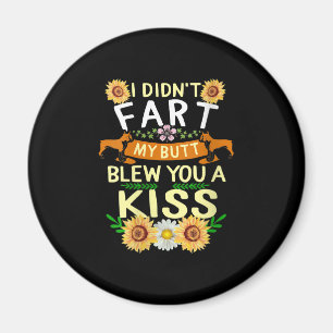 Frenchie Didn't Fart Butt Kiss Dog Mom Mama Magnet