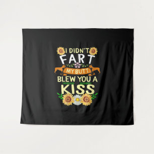 Frenchie Didn't Fart Butt Kiss Dog Mom Mama Tapestry