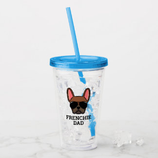 Frenchie Dog Dad Red Fawn French Bulldog Acrylic Tumbler