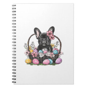 Frenchie Dog Easter Frenchie Dog Eggs Artwork T-Sh Notebook