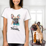 Frenchie Dog MOM Personalized Retro French Bulldog T-Shirt<br><div class="desc">This French bulldog dog mom shirt features a cute and modern watercolor design with the saying "Frenchie Mom" for a funny and retro touch. It's perfect for dog lovers and dog moms. This French bulldog mug will be a favourite among frenchie lovers and dog lovers. COPYRIGHT © 2023 Judy Burrows,...</div>