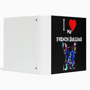 Frenchie Gift I Love My French Bulldog Colourful Binder