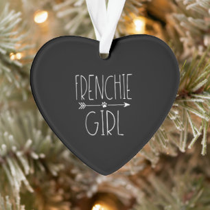 Frenchie Girl T I Love My French Bulldog Dog Mom Ornament