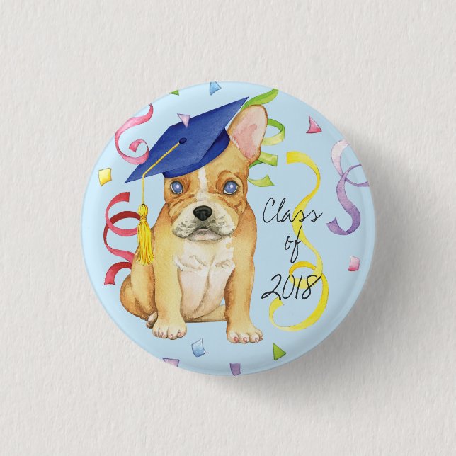 Frenchie Graduate 1 Inch Round Button (Front)