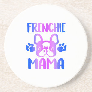 Frenchie Mama Bulldog For Dog Mom Fur Mama Funny Coaster
