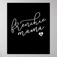Frenchie Mama | French Bulldog | Dog Gift