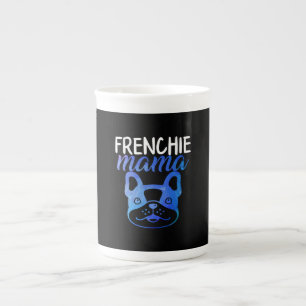 Frenchie Mama French Bulldog Dog Mom Fur Mama Bone China Mug