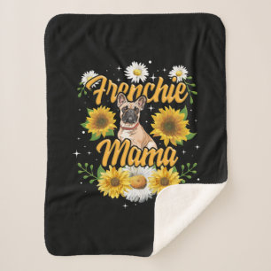 Frenchie Mama French Bulldog Dog Sunflower Sherpa Blanket