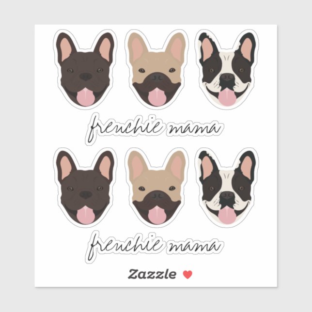 Frenchie Mama French Bulldogs (Sheet)