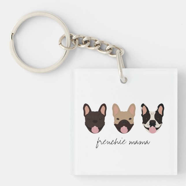 Frenchie Mama French Bulldogs Keychain (Front)