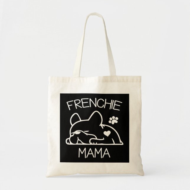 Frenchie Mama T French Bulldog for women wife Tote Bag (Front)