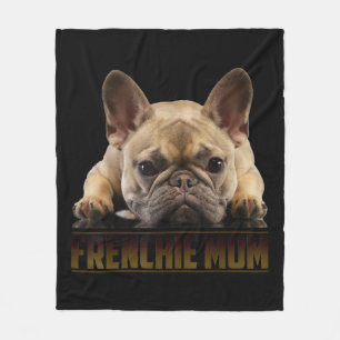 Frenchie Mama T Women French Bulldog Gift Dog Mom Fleece Blanket
