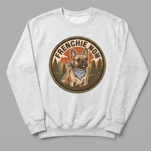Frenchie Mom Crewneck French Bulldog Dog Mom Gift Sweatshirt