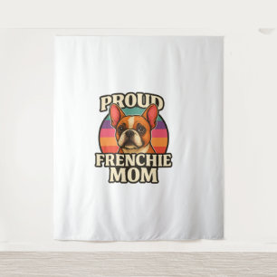 Frenchie Mom Cute French Bulldog Dog Lover Design Tapestry
