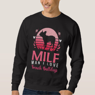 Frenchie Mom Dad Dog French Bulldog Sweatshirt