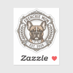 Frenchie Mom Est 2026 French Bulldog Dog Mom Gift