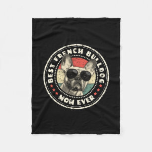 Frenchie Mom Ever Retro French Bulldog Lover Owner Fleece Blanket