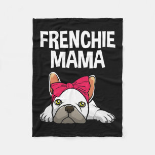 Frenchie Mom French Bulldog Design For Women Grand Fleece Blanket