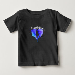 Frenchie Mom French Bulldog Dog Mom Funny Gift Baby T-Shirt