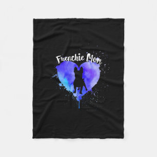 Frenchie Mom French Bulldog Dog Mom Funny Gift Fleece Blanket