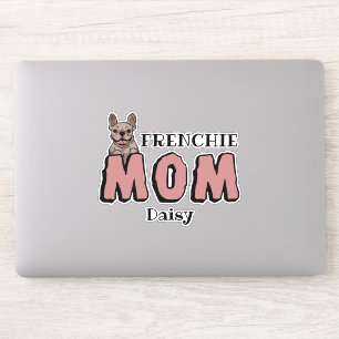Frenchie Mom French Bulldog Lover Brown