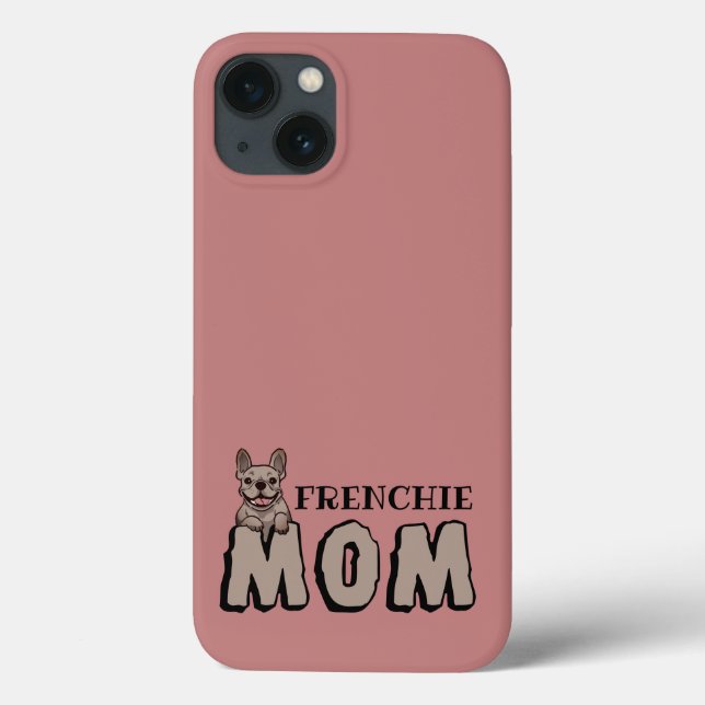 Frenchie Mom French Bulldog Lover Case-Mate iPhone Case (Back)