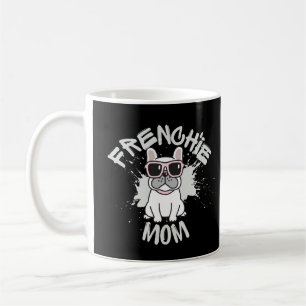 Frenchie Mom Funny French Bulldog Dog Lover Coffee Mug