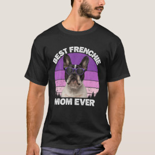 Frenchie Mom Funny French Bulldog For Mom Women Do T-Shirt