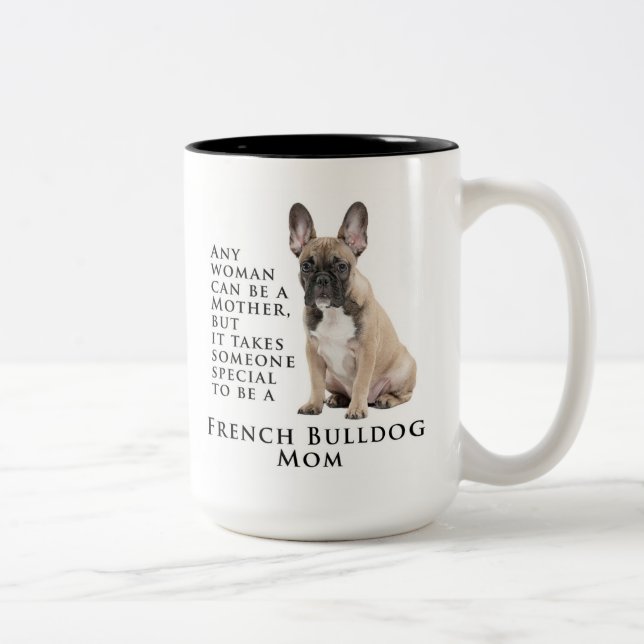 Frenchie Mom Mug (Droit)