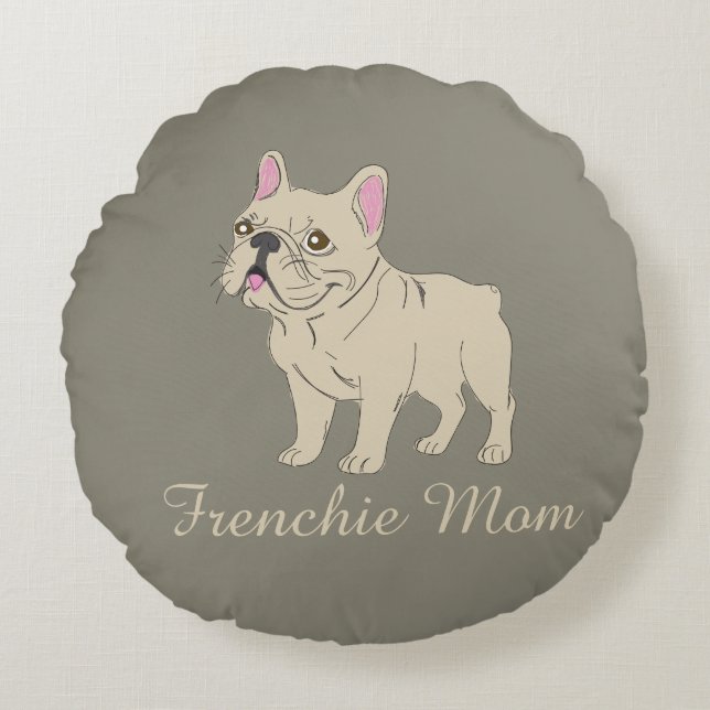 Frenchie Mom Round Pillow (Front)