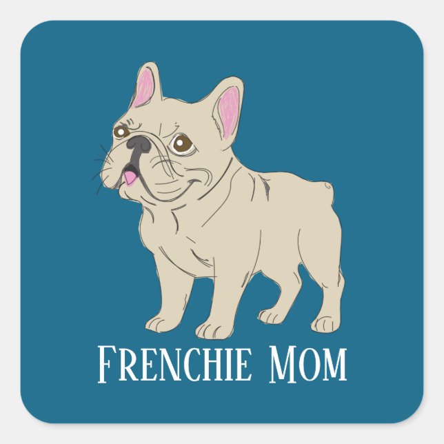 Frenchie Mom Square Sticker (Front)