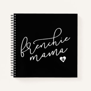 Frenchie Mom Sweat Womens French Bulldog Apparel Notebook