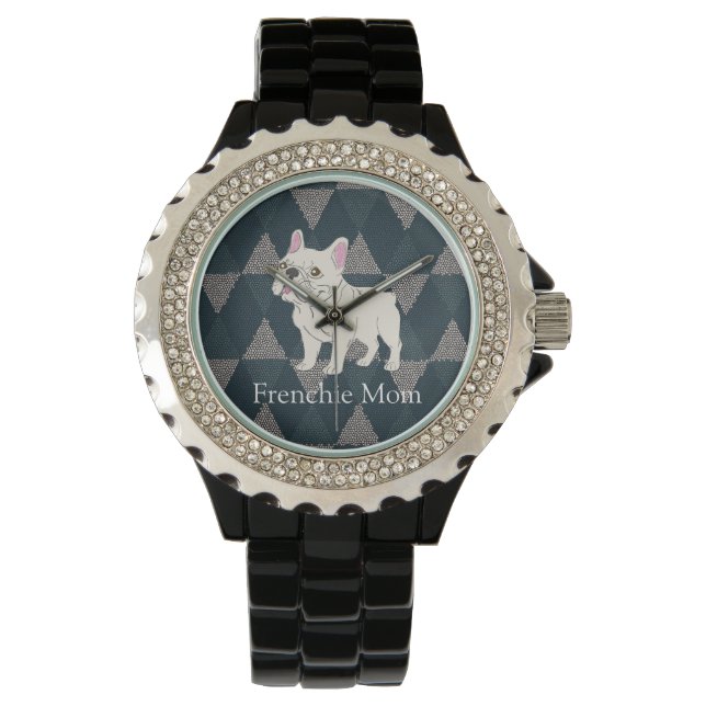 Frenchie Mom Watch (Front)