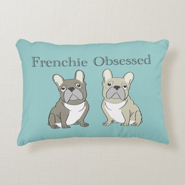 Frenchie obsessed accent pillow (Front)