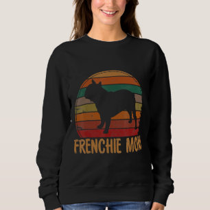 Frenchie Retro French Bulldog Mom Dog Mother Pet Sweatshirt
