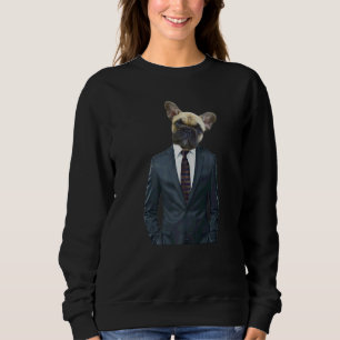 Frenchie Suited And Booted French Bulldog In A Sui Sweatshirt