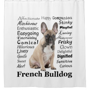 Frenchie Traits Shower Curtain