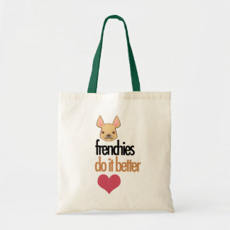 Frenchies Do It Better: tote bag