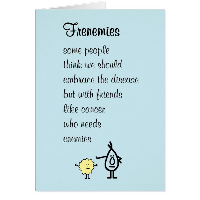 Frenemies – a funny feel better soon poem (Front)