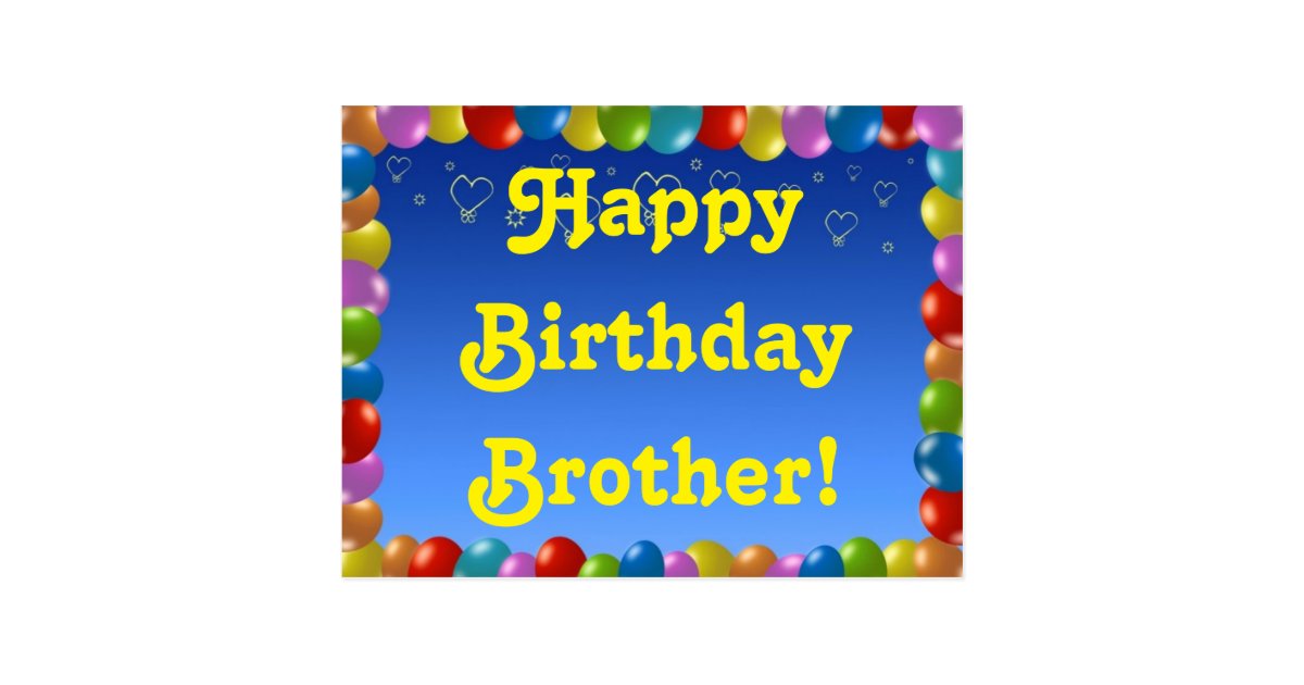 Frere De Joyeux Anniversaire De Carte Postale Zazzle Ca Frere De Joyeux Anniversaire De Carte Postale Zazzle Ca
