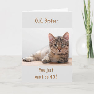**FRÈRE** SUR VOTRE * 40e* Carte d'anniversaire