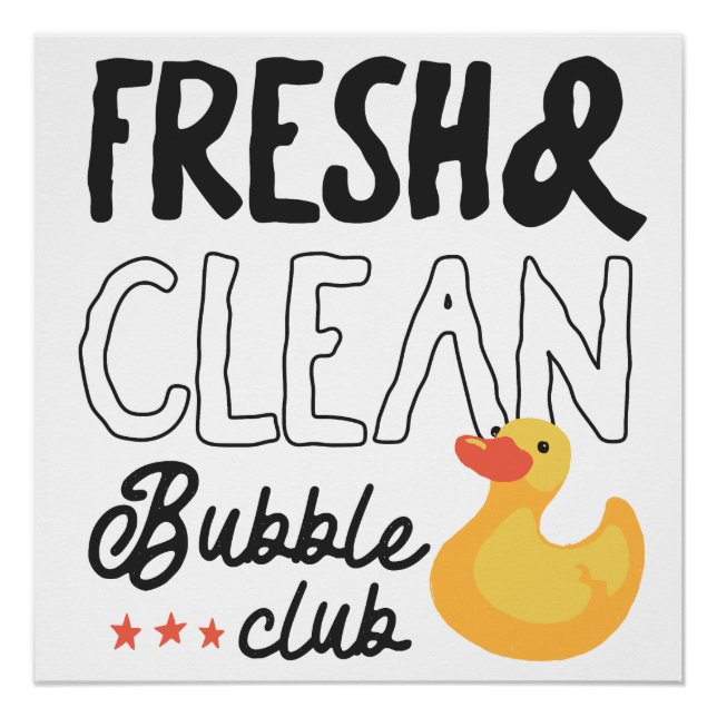 Fresh and Clean Bubble Club Poster (Front)