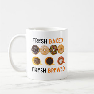 Fresh Baked Fresh Brewed Doughnuts and Coffee Mug