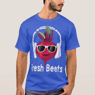 Fresh Beets Funny Cool Beetroot Headphone Music B T-Shirt
